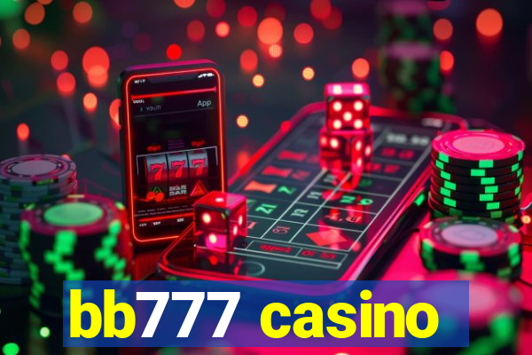 bb777 casino